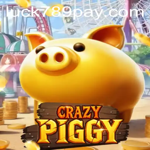 Exploring CrazyPiggy: A Thrilling New Game Experience Powered by LUCK789.COM