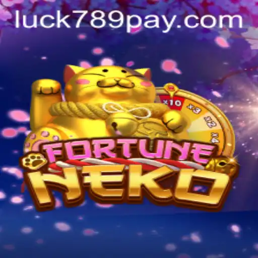 Unveiling FortuneNeko: The Luck-Packed Adventure at LUCK789.COM
