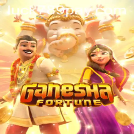 Unlocking the Secrets of GaneshaFortune at LUCK789.COM
