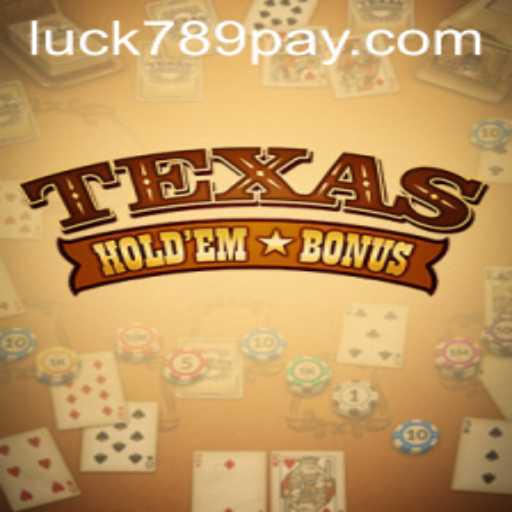 The Intriguing World of Texas Hold'em Bonus Poker