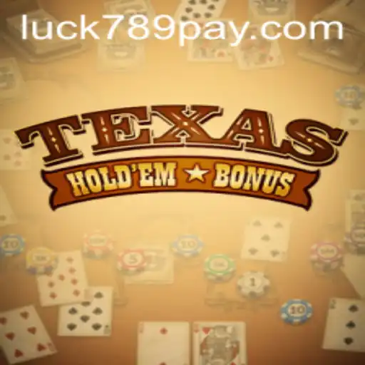 The Intriguing World of Texas Hold'em Bonus Poker