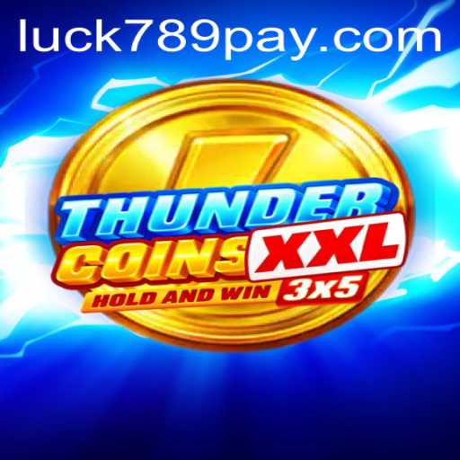 Exploring the Thrills of ThunderCoinsXxl: Your Gateway to Gaming Luck